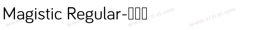 Magistic Regular字体转换